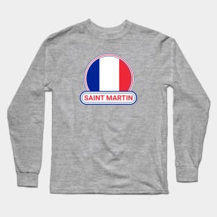 Saint Martin Country Badge - Saint Martin Flag Long Sleeve T-Shirt